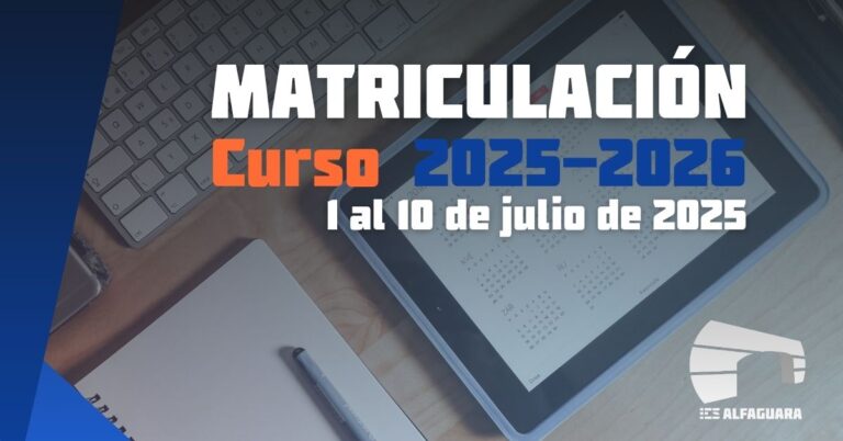 Matriculación del Curso 20252026 - IES Alfaguara