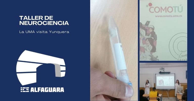 Taller de Neurociencia COMO TÚ - UMA - IES Alfaguara